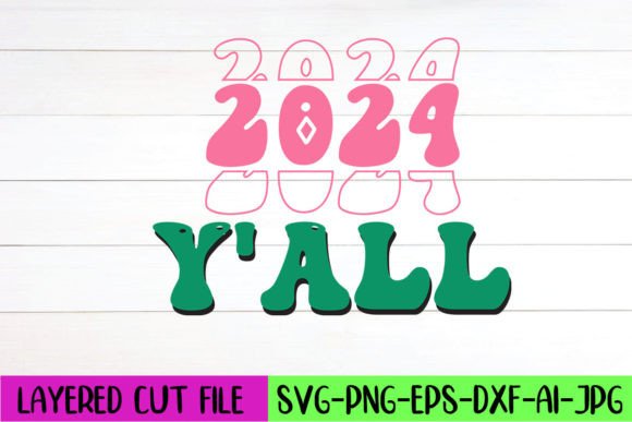 2024 Y all Retro SVG Design