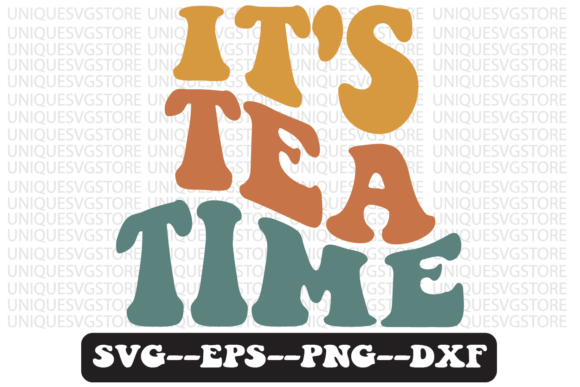 It s Tea Time Groovy Retro Svg Design Review