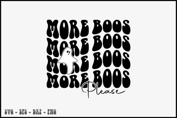 More Boos Please Retro Svg Design