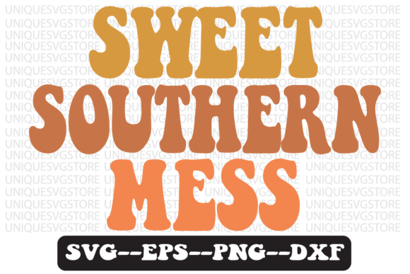 Sweet Southern Mess Retro Svg Design Review