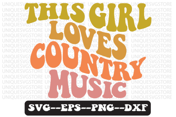 This Girl Loves Country Music Retro Svg