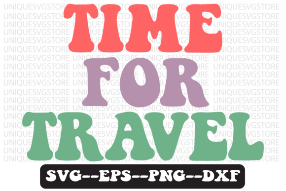 Time for Travel Groovy Retro Svg Design Review